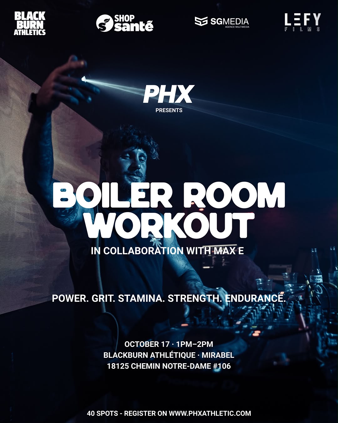 BOILER ROOM workout with MAX E — October 17 at Blackburn Athlétique